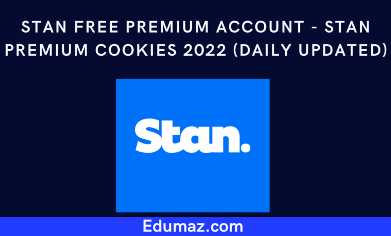 Stan Free Premium Account