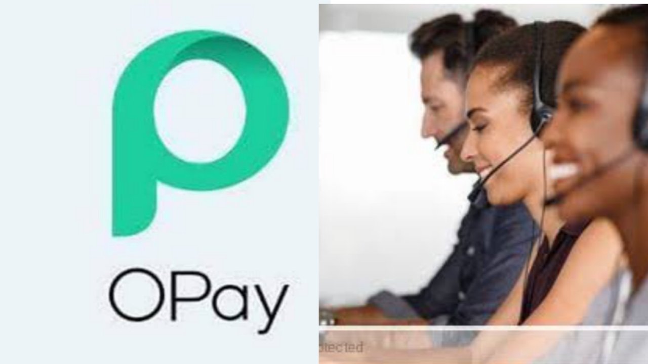 Opay Customer Care: Phone Number, Whatsapp Number, Email Address and ...